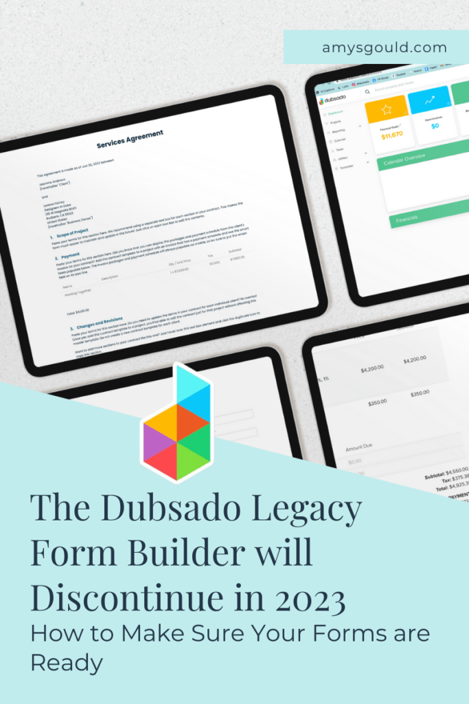 The legacy Dubsado form builder is being discontinued