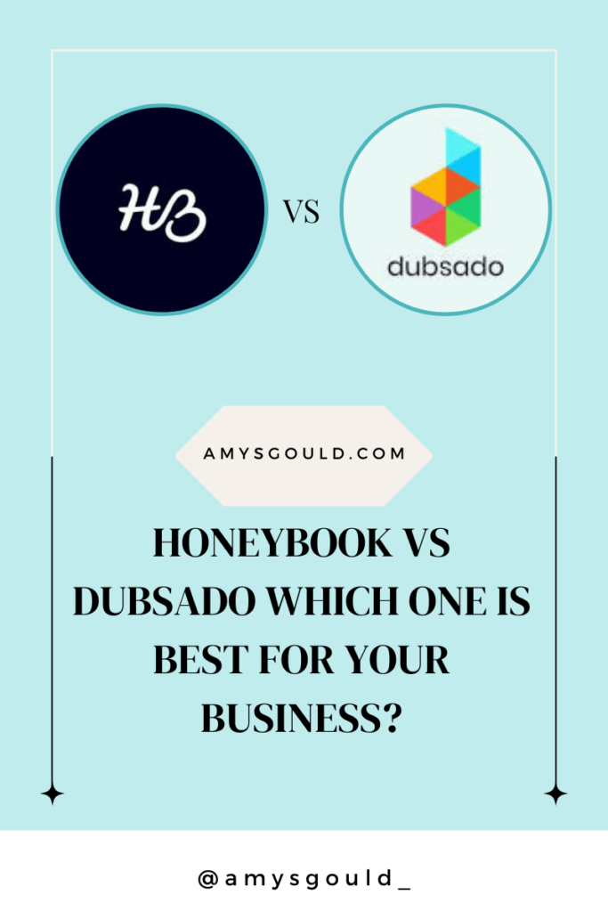 HoneyBook VS Dubsado