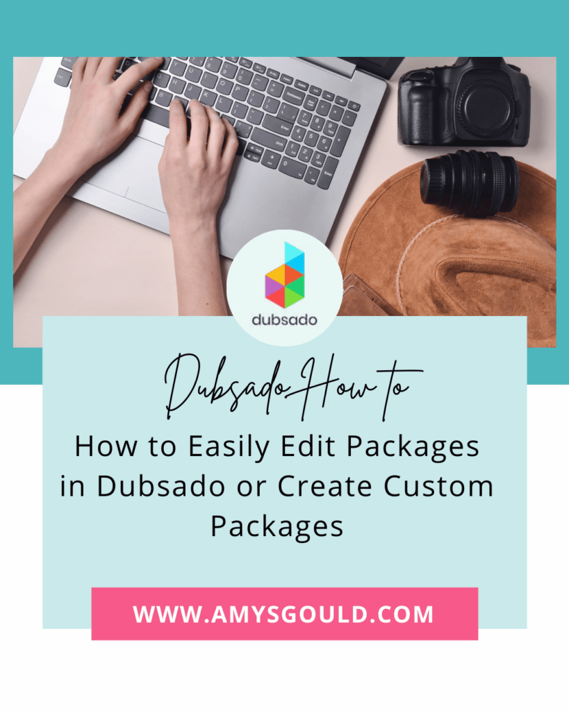 How to Easily Edit Packages in Dubsado or Create Custom Packages