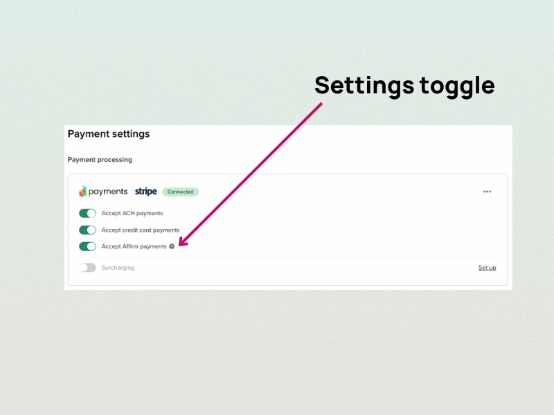 How to disable Affirm as a payment option in your Dubsado account.