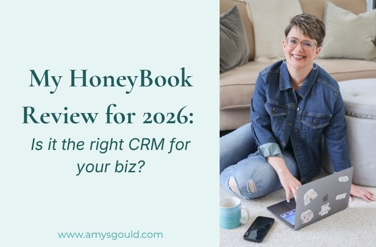Title Graphic that reads: My HoneyBook Review for 2026: Is it the right CRM for your biz? Photo of Amy Pearson with a laptop