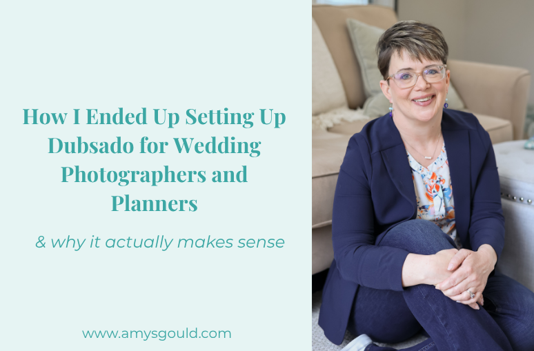 How I Ended Up Setting Up Dubsado for Wedding Photographers and Planners